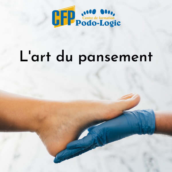 L'art du pansement en podologie